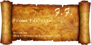 Fromm Füzike névjegykártya